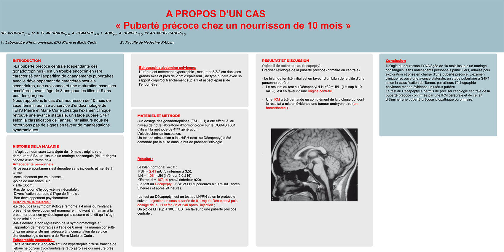 P18 : A PROPOS D’UN CAS « Puberté précoce chez un nourrisson de 10 mois »