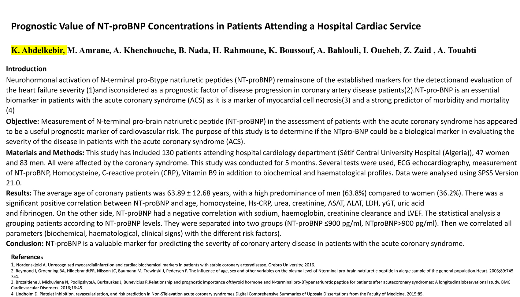 P118 : Prognostic Value of NT-proBNP Concentrations in Patients Attending a Hospital Cardiac Service