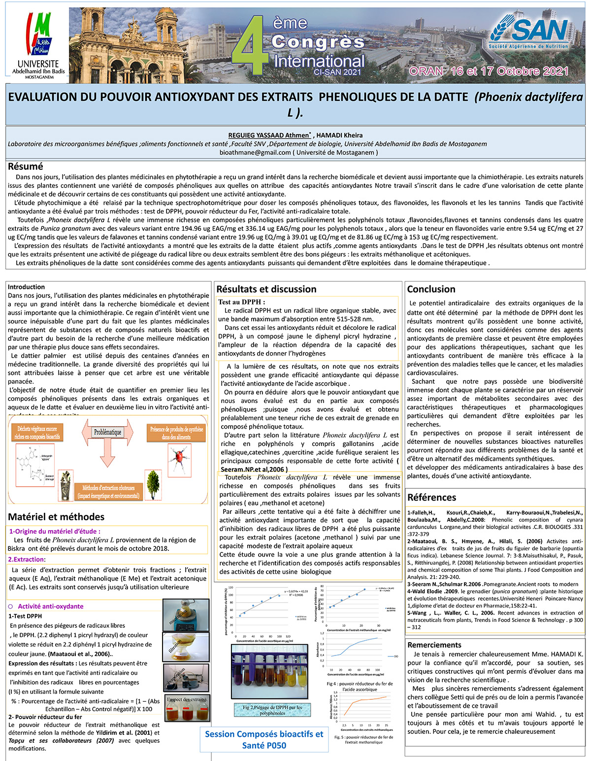 P050 : EVALUATION DU POUVOIR ANTIOXYDANT DES EXTRAITS PHENOLIQUES DE LA DATTE (Phoenix dactylifera L )