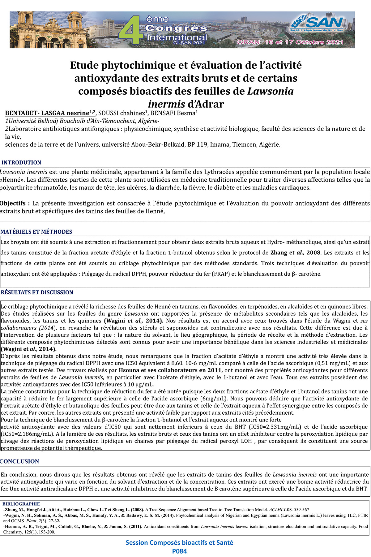 P084 : Etude phytochimique et évaluation de l’activité  antioxydante des extraits bruts et de certains  composés bioactifs des feuilles de Lawsonia inermis d’Adrar