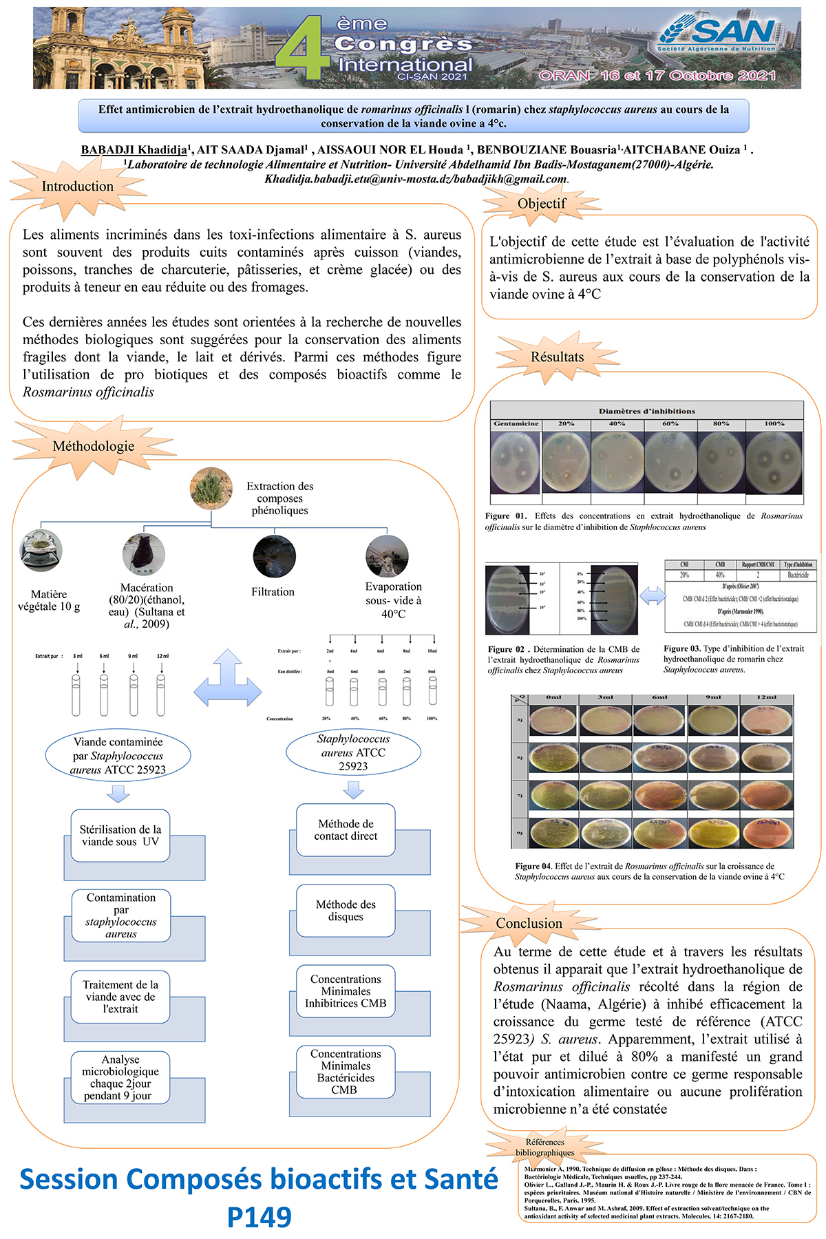 P149 : Effet antimicrobien de l’extrait hydroethanolique de romarinus officinalis l (romarin) chez staphylococcus aureus au cours de la  conservation de la viande ovine a 4°c.