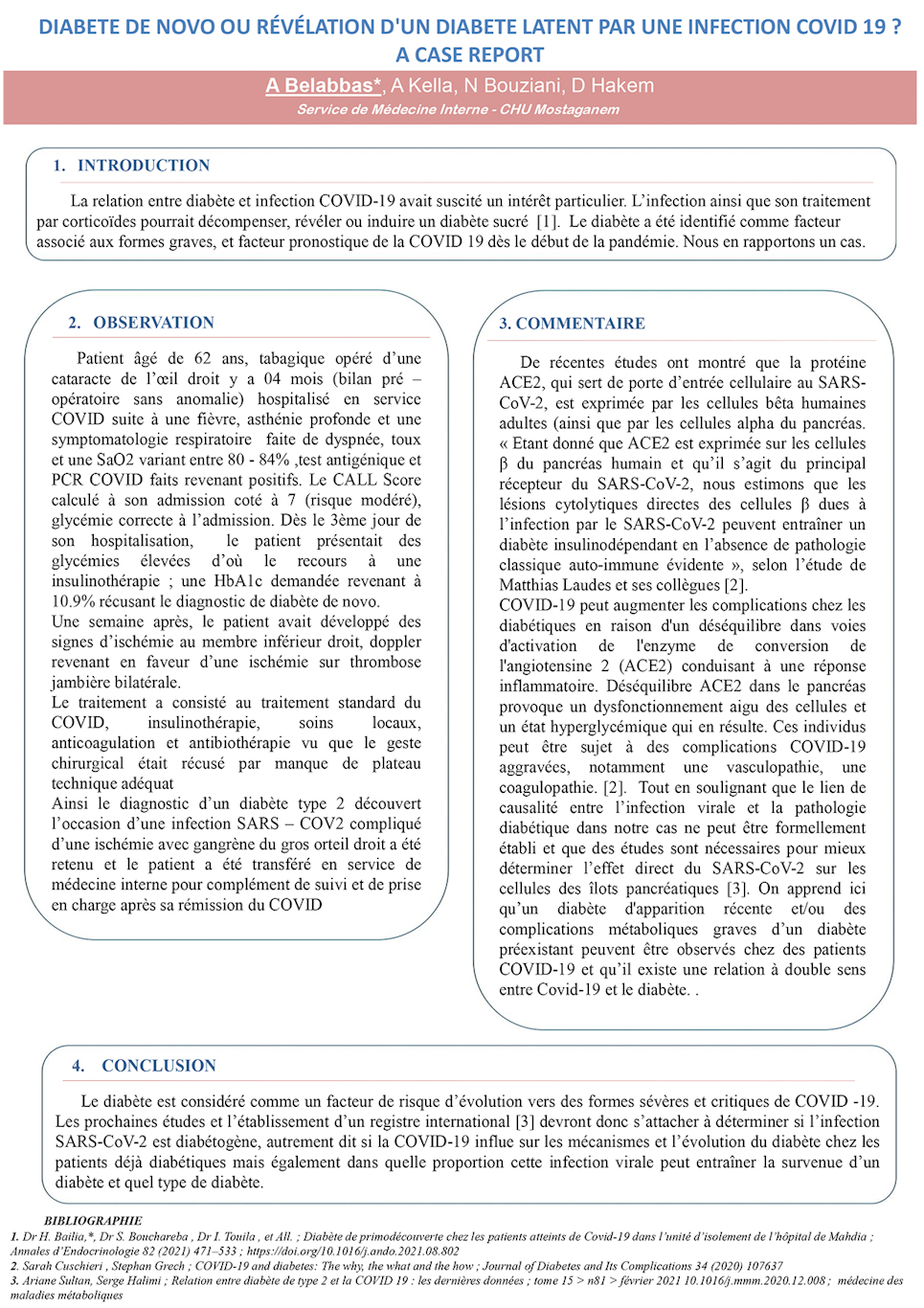 B11: DIABETE DE NOVO OU RÉVÉLATION D'UN DIABETE LATENT PAR UNE INFECTION COVID 19 ? A CASE REPORT