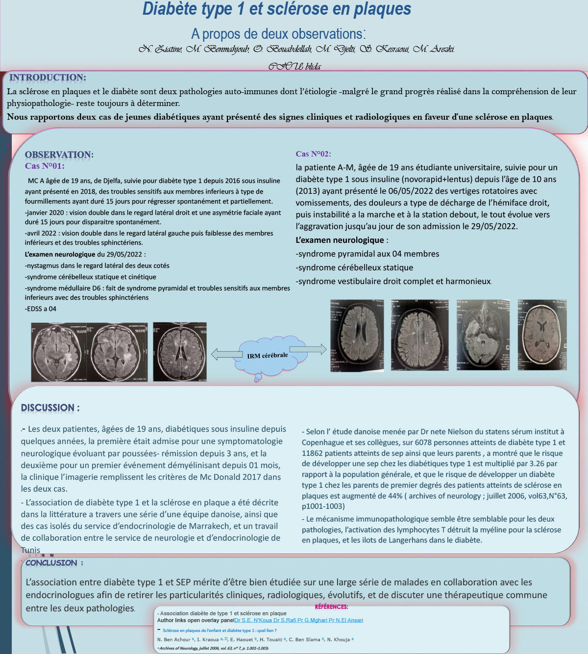 NV-16 Diabète type 1 et sclérose en plaques.A propos de deux observations.