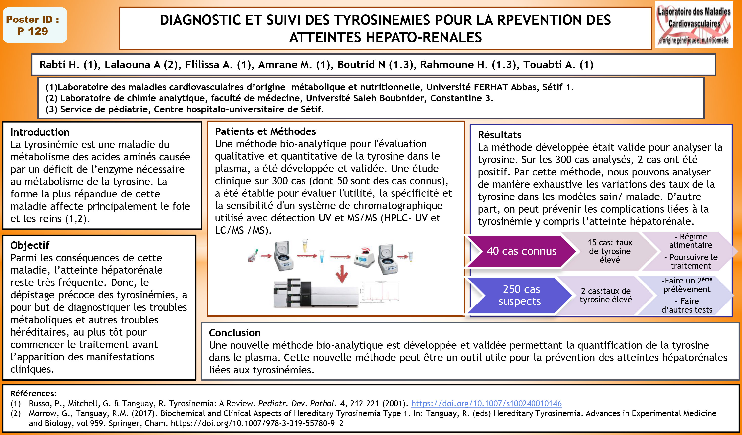 DIVERS : P129- DIAGNOSTIC ET SUIVI DES TYROSINEMIES POUR LA RPEVENTION DES  ATTEINTES HEPATO-RENALES